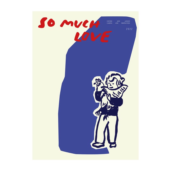 So Much Love Chicken Poster, 30 x 40cm Paper Collective