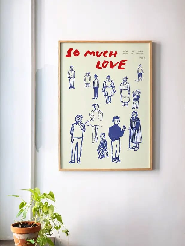 So Much Love Poster, 30 x 40cm Paper Collective